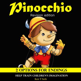 Pinocchio Revision Edition: 2 Options for Endings