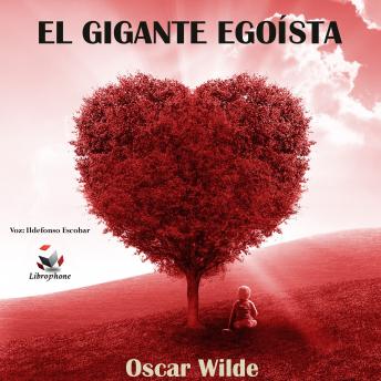 El Gigante Egoista: Oscar Wilde