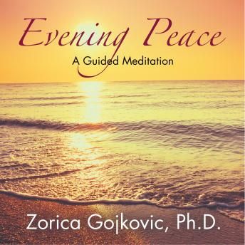 Evening Peace: A Guided Meditation