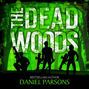 Dead Woods, Audio book by Daniel Parsons
