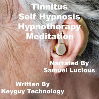 Tinnitus Self Hypnosis Hypnotherapy Meditation