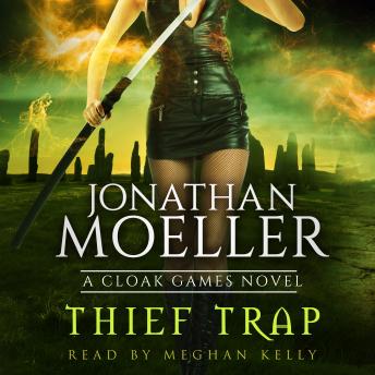 Cloak Games: Thief Trap, Audio book by Jonathan Moeller