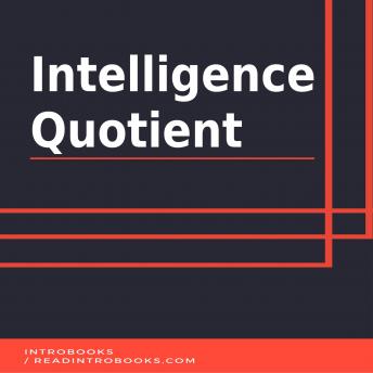 Intelligence Quotient