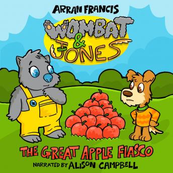 Download Best Audiobooks Kids Wombat & Jones: The Great Apple Fiasco by Arran Francis Audiobook Free Download Kids free audiobooks and podcast