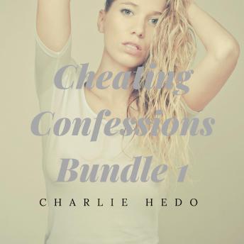 Cheating Confessions Bundle 1