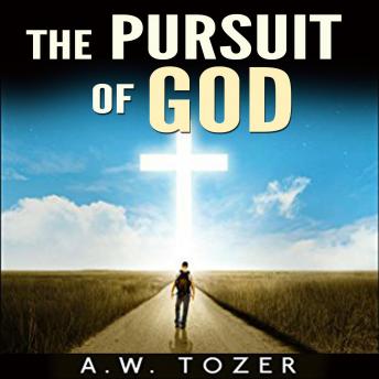 the pursuit of god audio