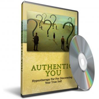 Hypnosis for Discovering Your True Self: Unlock The Secrets To Achieving Success With Hypnosis