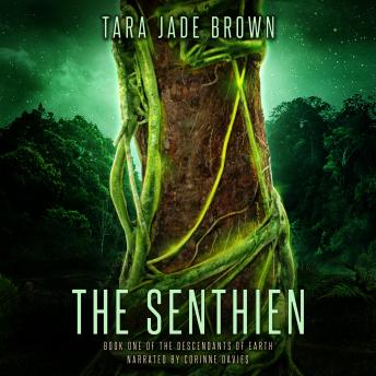 Senthien: A Sci-Fi Romance, Tara Jade Brown