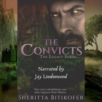 The Convicts (A Legacy Novella): Book 9 of the Legacy Series