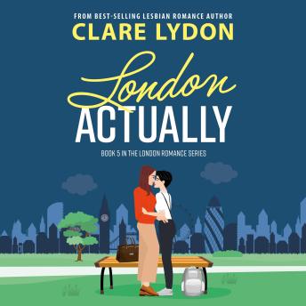 Download London, Actually by Clare Lydon