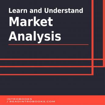 Learn and Understand Market Analysis