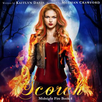 Scorch (Midnight Fire Book 4), Audio book by Kaitlyn Davis