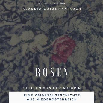 [German] - Rosen: Wer Rosen hegt, ist höchst suspekt