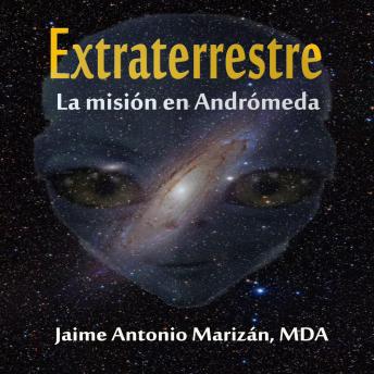 Extraterrestre: La misión en Andrómeda