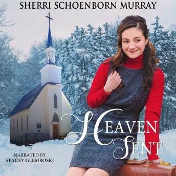 Heaven Sent: A Christmas Romance, Audio book by Sherri Schoenborn Murray