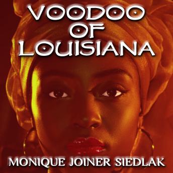 Download Voodoo of Louisiana by Monique Joiner Siedlak