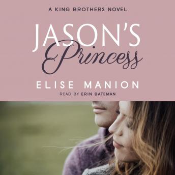 Jason's Princess: A King Brothers Novel