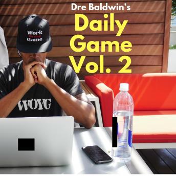 Dre Baldwin's Daily Game Vol. 2 sample.