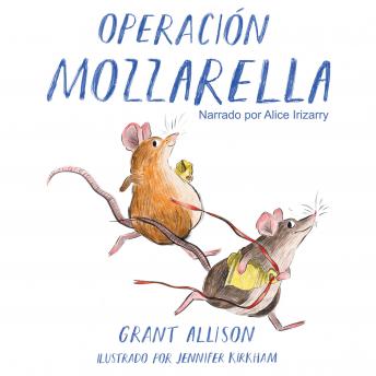 Listen Best Audiobooks Kids Operación Mozzarella by Grant Allison Free Audiobooks App Kids free audiobooks and podcast