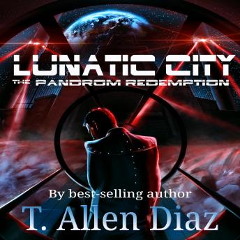 Lunatic City: The Pandrom Redemption