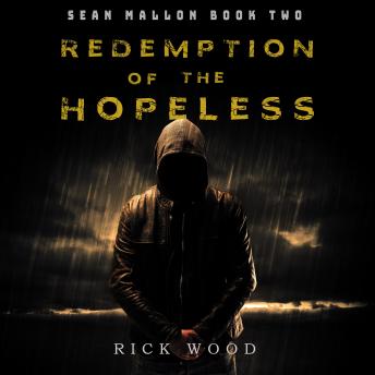 Redemption of the Hopeless: A Crime Thriller Novel