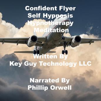 Confident Flyer Self Hypnosis Hypnotherapy Meditation sample.