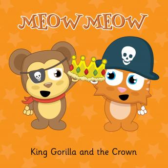 King Gorilla and the Crown: A Tale of Treasure