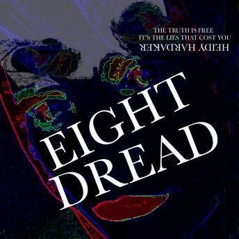 Eight Dread
