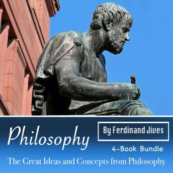 Philosophy: The Great Ideas and Concepts from Philosophy