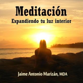 Meditaci?n: Expandiendo tu Luz Interior