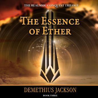 The Essence of Ether: Book Three