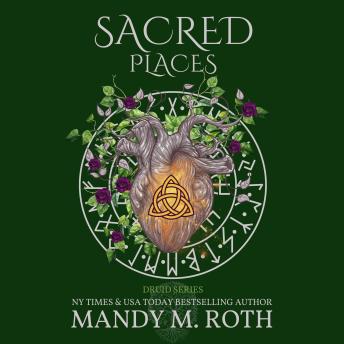 Sacred Places: An Immortal Highlander