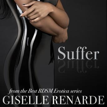 Suffer: Femdom BDSM Erotica