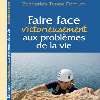 [French] - Faire Face Victorieusement Aux Problemes de la Vie