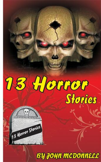 Download 13 Horror Stories by John Mcdonnell