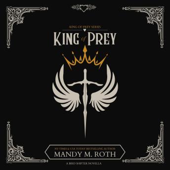 King of Prey: A Bird Shifter Novel