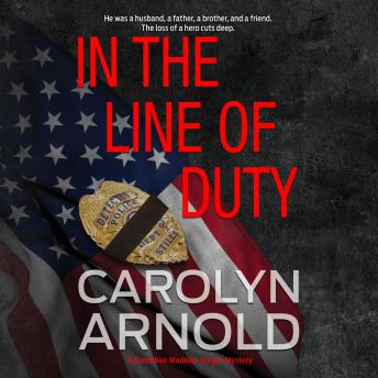 In the Line of Duty, Carolyn Arnold