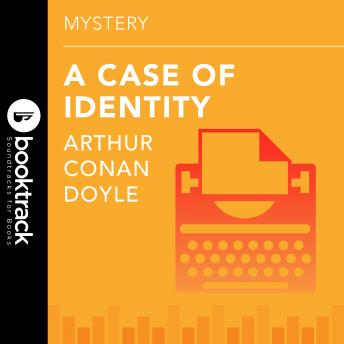Sherlock Holmes: A Case of Identity