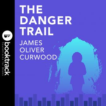 The Danger Trail