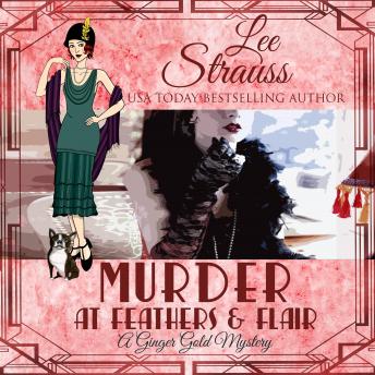 Murder at Feathers & Flair: A Ginger Gold Mystery, Book 4