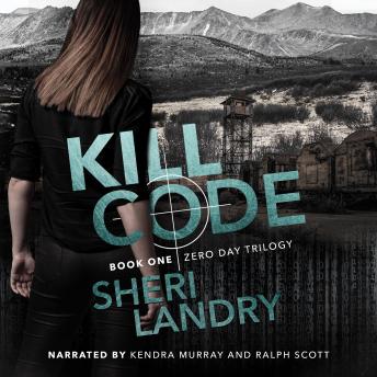 Kill Code: Zero Day Trilogy: Book 1, Luna Kayne