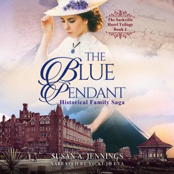 Download Blue Pendant: Historical Family Saga by Susan A. Jennings