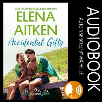 Accidental Gifts