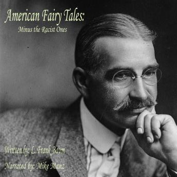 American Fairy Tales: Minus the Racist Ones