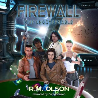 Firewall: A space opera adventure