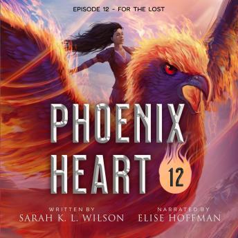 Phoenix Heart: Episode 12 'Occulus's Tower'