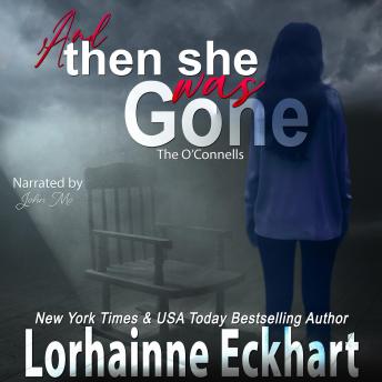 Download And Then She Was Gone by Lorhainne Eckhart