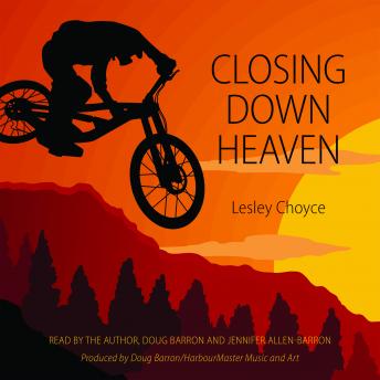 Download Closing Down Heaven by Lesley Choyce, Doug Barron