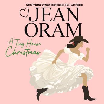 A Tiny House Christmas: A Runaway Bride Christmas Romance