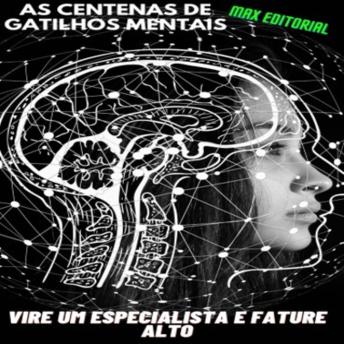 [Portuguese] - As Centenas de Gatilhos Mentais: Vire um especialista e Fature Alto